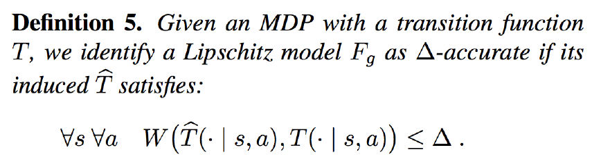 2018-9-6-Lipschitz Continuity in Model-based Reinforcement Learning_definition_5